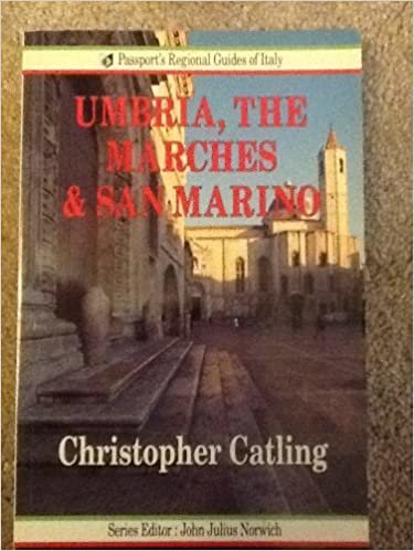 Umbria, the Marches and San Marino (Passport's Regional Guides of Italy) indir