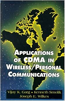 Applications of Cdma in Wireless/Personal Communications (Feher/Prentice Hall Digital and Wireless Communication Series)