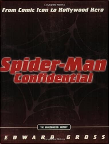 Spider-Man Confidential: From Comic Icon to Hollywood Hero indir