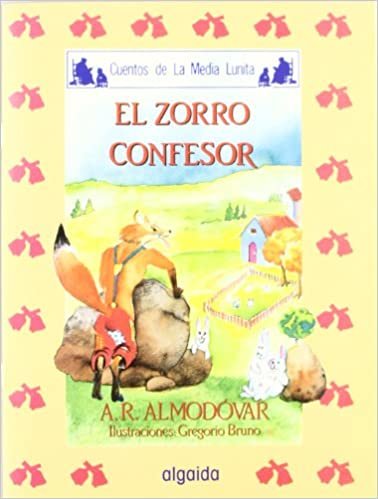 Media lunita / Crescent Little Moon: El Zorro Confesor: 47 (Infantil - Juvenil)