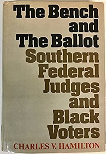 Bench and the Ballot: Southern Federal Judges and Black Voters