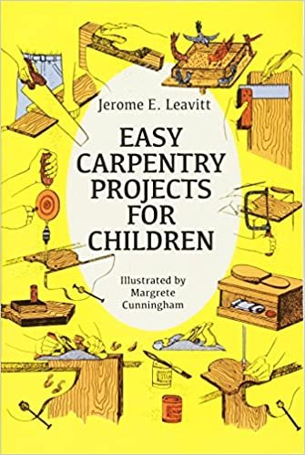 Easy Carpentry Projects for Children (Dover Children's Activity Books) indir