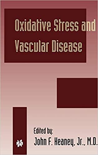 Oxidative Stress and Vascular Disease (Developments in Cardiovascular Medicine (224), Band 224)