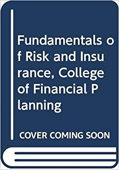 Vaughan: Fundamentals of Risk & Insurance 5ed (Printed Exclusively for the College for Financial Planning) indir