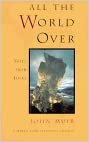 Sierra Club: All the World Over (Sierra Club Pathstone Editions Series)