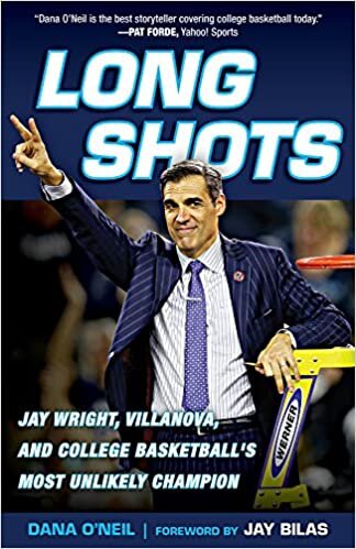 Long Shots: Jay Wright, Villanova, and College Basketball's Most Unlikely Champion indir