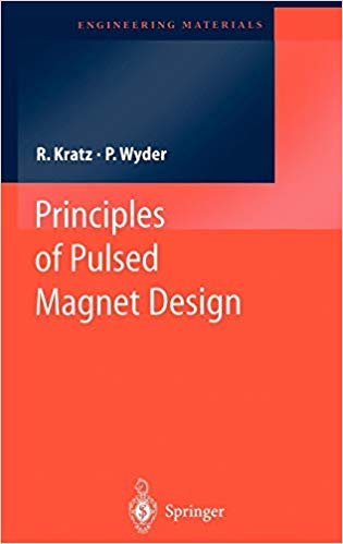 Principles in Pulsed Magnet Design [hardcover] Robert Kratz and YabancÄ± Dil Kitap