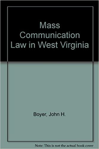 Mass Communication Law in West Virginia indir