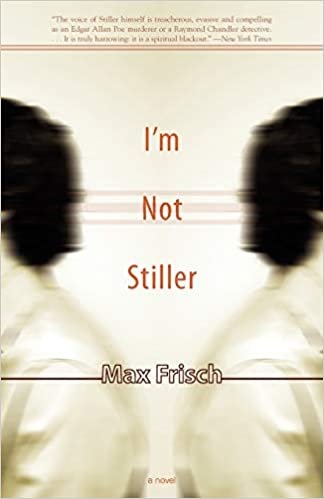 I'm Not Stiller: A Novel (Swiss Literature) indir