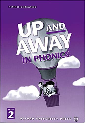 Crowther, T: Up and Away in Phonics: 2: Phonics Book: Level 2