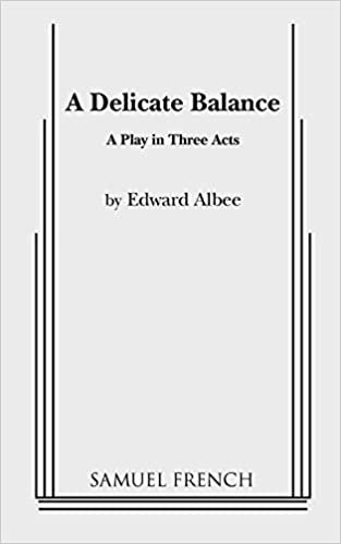 A Delicate Balance (Acting Edition S.)