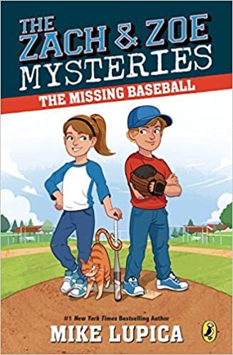 The Missing Baseball (The Zach & Zoe Mysteries)