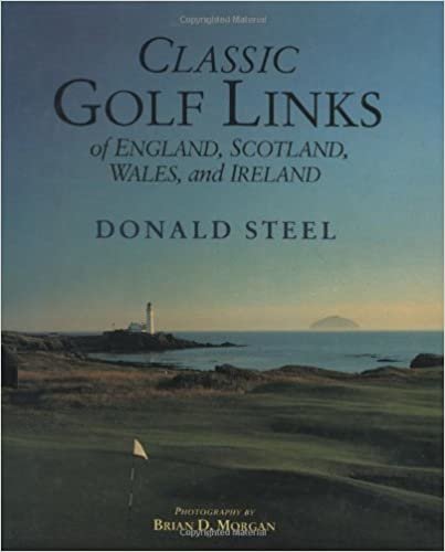 Classic Golf Links of England, Scotland, Wales, and Ireland
