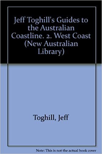 The Australian Coast: West Coast (New Australian Library)