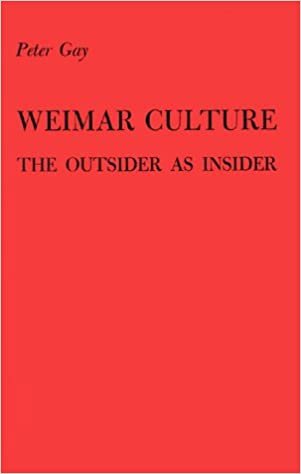 Weimar Culture: The Outsider as Insider indir