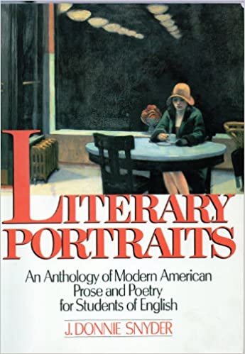 Literary Portraits: An Anthology of Modern American Prose and Poetry for Students of English