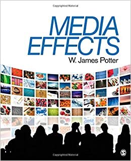 Potter, W: Media Effects