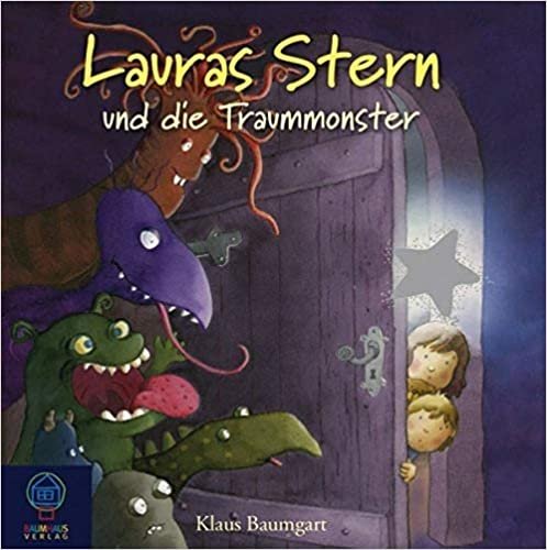 Lauras Stern und die Traummonster (Lauras Stern - Bilderbücher, Band 5)