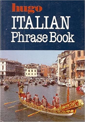 Italian Phrase Book (Hugo's simplified system)