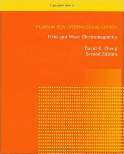 Field and Wave Electromagnetics: Pearson New International Edition indir