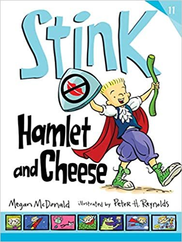 Hamlet and Cheese (Stink)