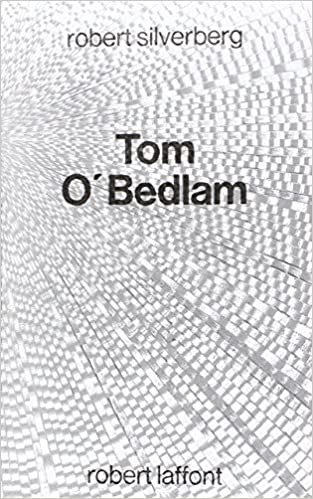 Tom O'Bedlam (Ailleurs et demain)