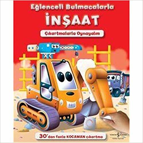 Eğlenceli Bulmacalarla İnşaat - Çıkartmalarla Oynayalım