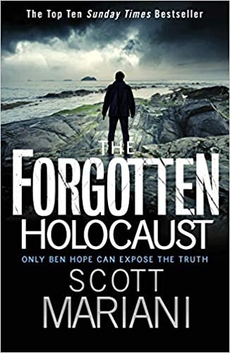 The Forgotten Holocaust: Book 10