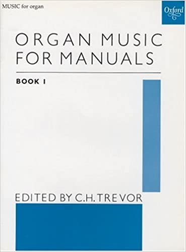 Trevor, C: Organ Music for Manuals Book 1: Bk. 1 indir
