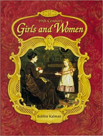 19TH CENTURY GIRLS & WOMEN (Historic Communities)