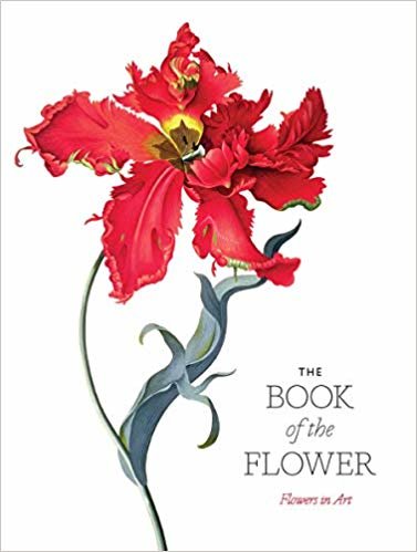 The Book of the Flower: Flowers in Art indir