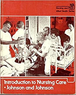Introduction to Nursing Care