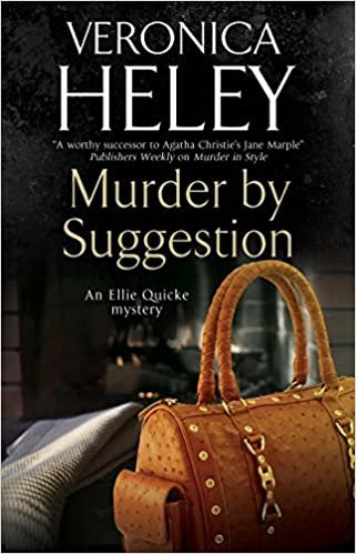 Murder by Suggestion (An Ellie Quicke Mystery)