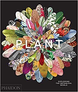 Plant: Exploring the Botanical World (DOCUMENTS)