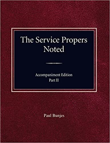 The Service Propers Noted/Accompaniment Edition Part II