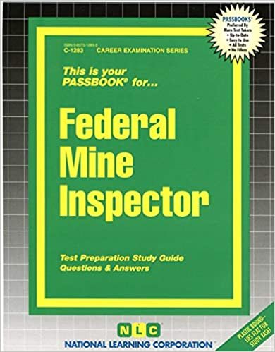 Federal Mine Inspector: Passbooks Study Guide (Career Examination) indir