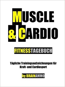 Fitnesstagebuch Muscle & Cardio