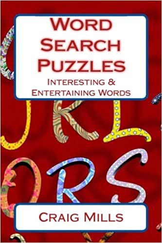Word Search Puzzles: Interesting & Entertaining Words