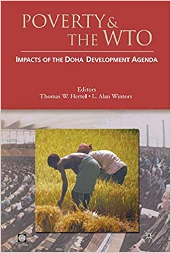 Poverty and the WTO: Impacts of the Doha Development Agenda (Trade and Development Series)