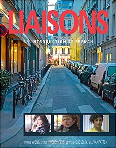 Liaisons: An Introduction to French (World Languages)