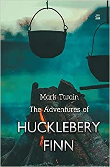 The Adventures of Huckleberry Finn