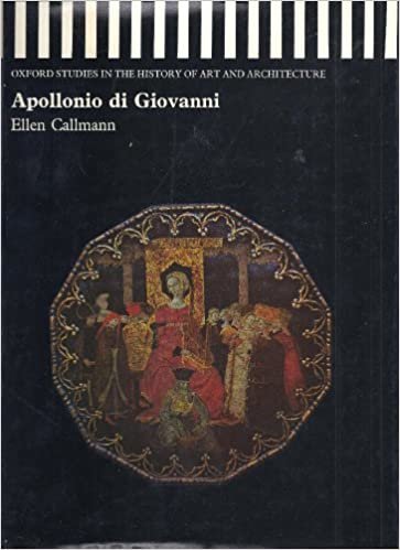 Apollonio Di Giovanni (Studies in History of Art & Architecture)