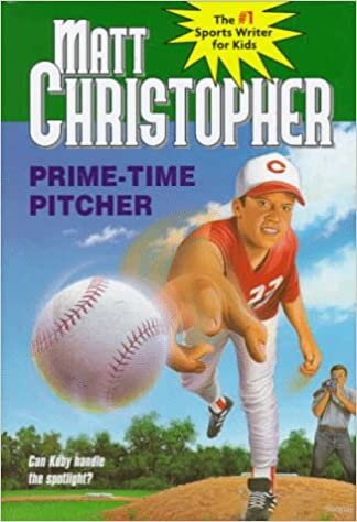 Prime Time Pitcher (Matt Christopher Sports Classics) indir