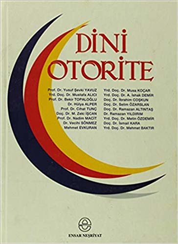 Dini Otorite Sempozyumu: İlahiyat Fakülteleri Kelam Anabilim dalı 8. Koordinasyon Toplantısı indir