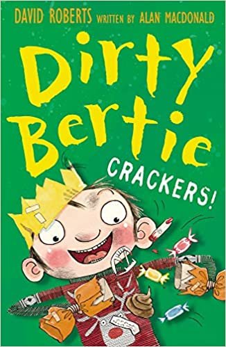 Crackers! (Dirty Bertie): 6