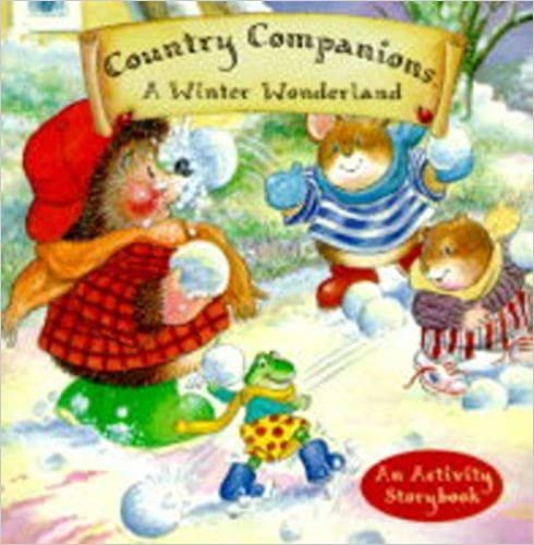 A Winter Wonderland: An Activity Storybook (Country Companions)