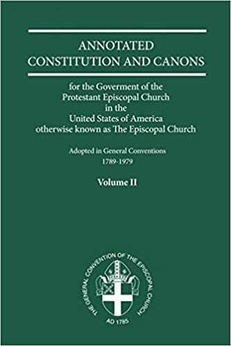Annotated Constitutions & Canons Volume 2