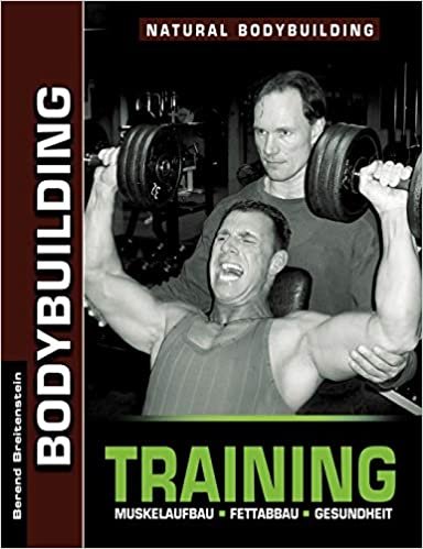 Bodybuilding Training: Muskelaufbau, Fettabbau, Gesundheit indir