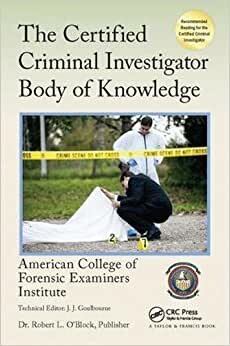 The Certified Criminal Investigator Body of Knowledge (Center for National Threat Assessment)