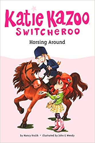 Horsing Around (Katie Kazoo, Switcheroo (Quality)) indir